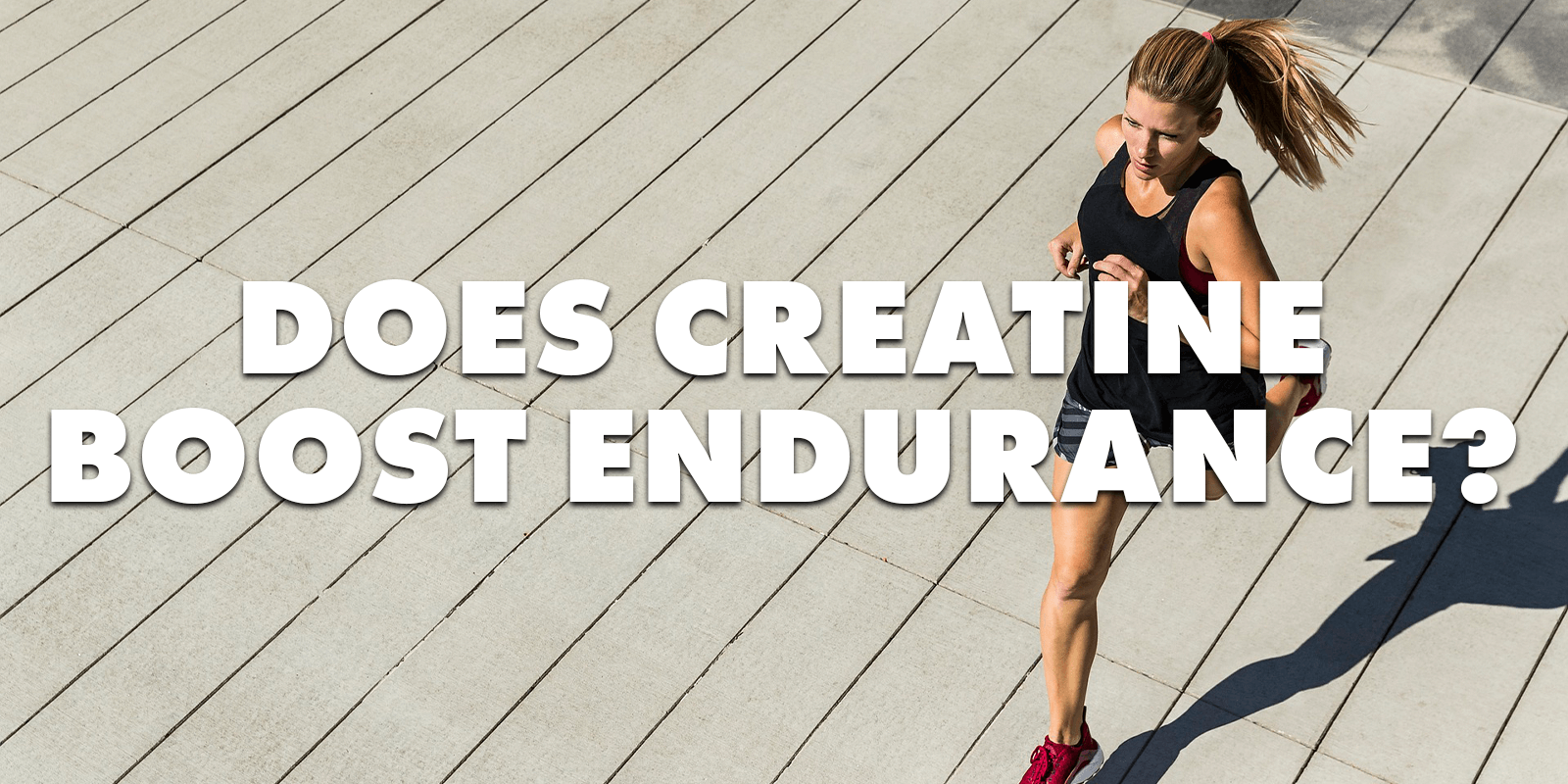 does creatine boost endurance?