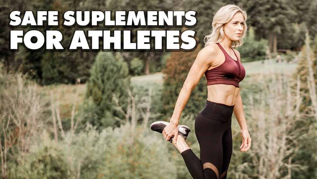 Are Supplements Safe For Athletes?