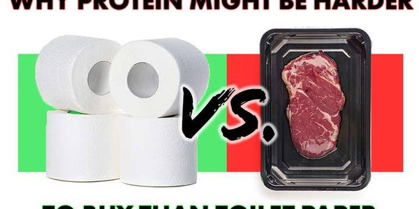 Why Protein Might Be Harder To Buy Than Toilet Paper
