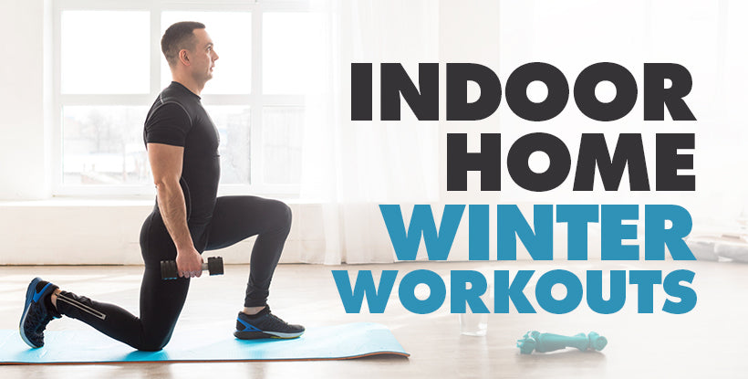 Indoor Home Winter Workouts – Gains in Bulk